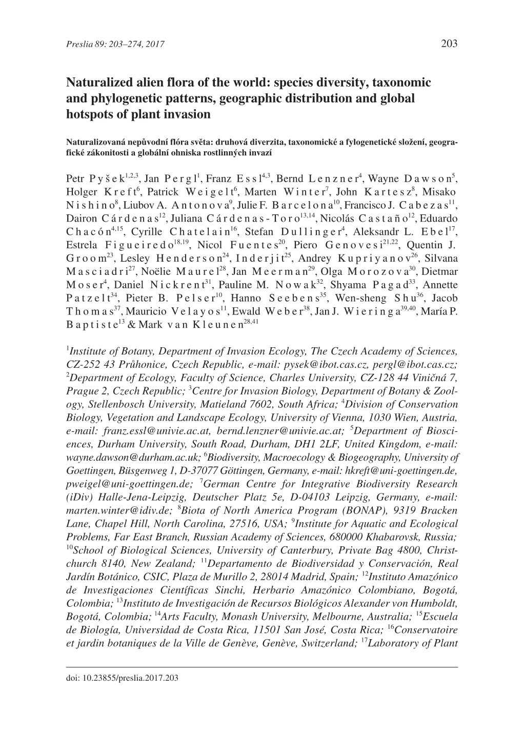 Naturalized Alien Flora of the World: Species Diversity, Taxonomic and Phylogenetic Patterns, Geographic Distribution and Global Hotspots of Plant Invasion