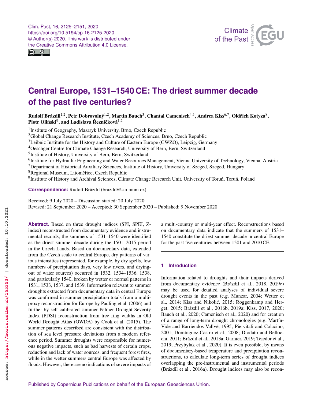 The Driest Summer Decade of the Past Five Centuries?