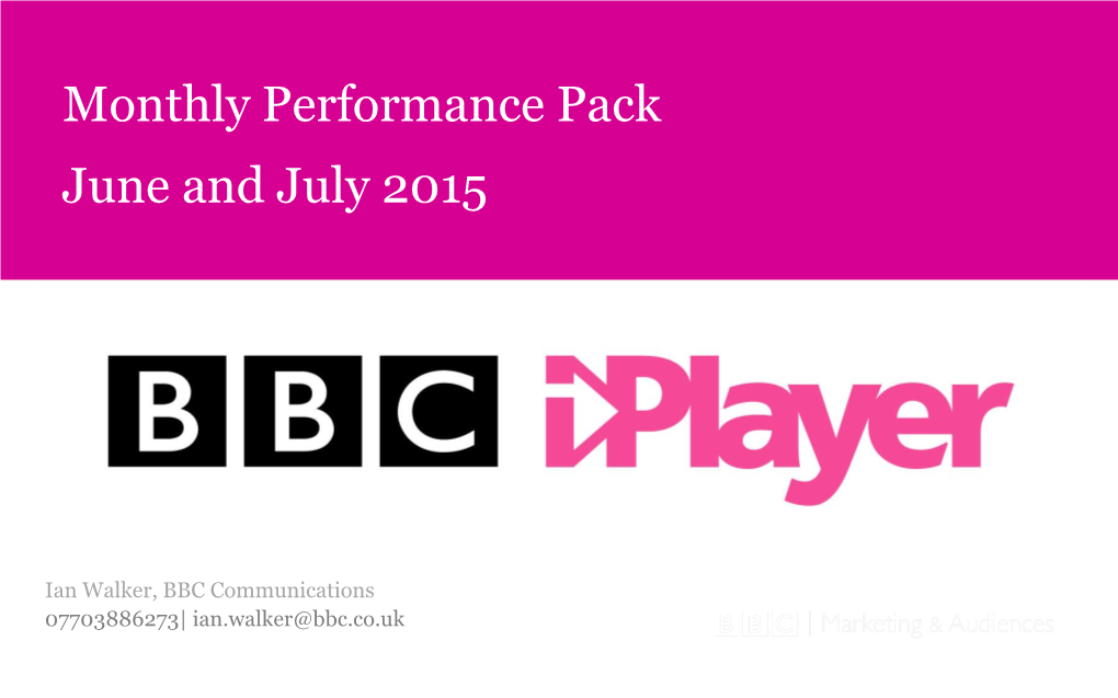 June and July 2015 Monthly Performance Pack
