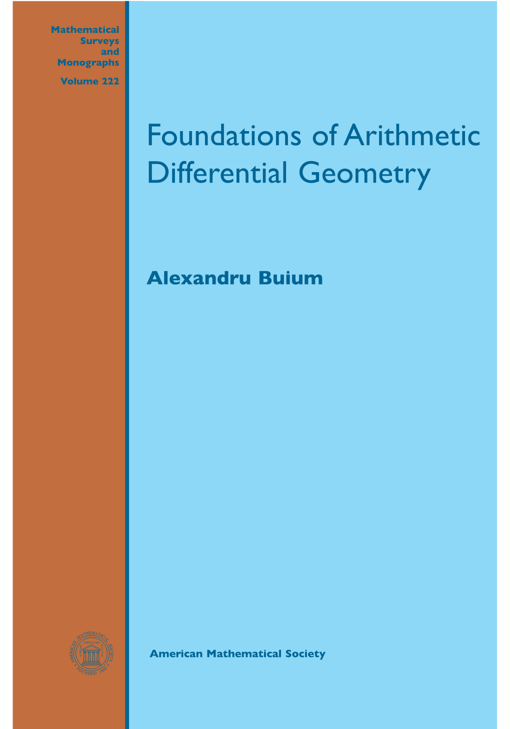 Foundations of Arithmetic Differential Geometry