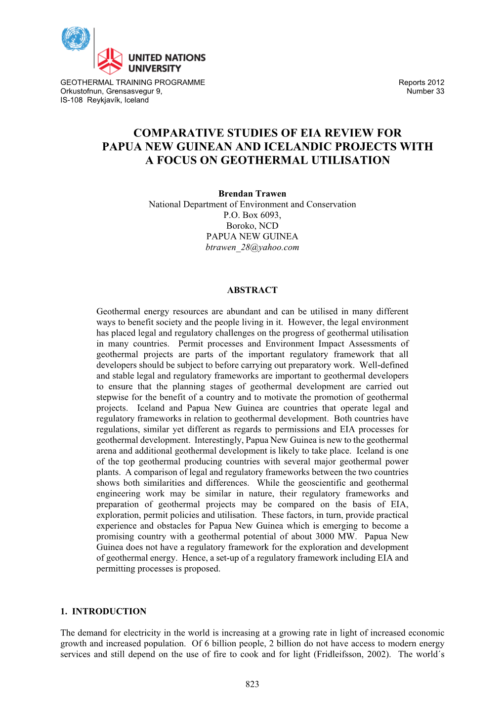 Comparative Studies of Eia Review for Papua New Guinean and Icelandic Projects with a Focus on Geothermal Utilisation