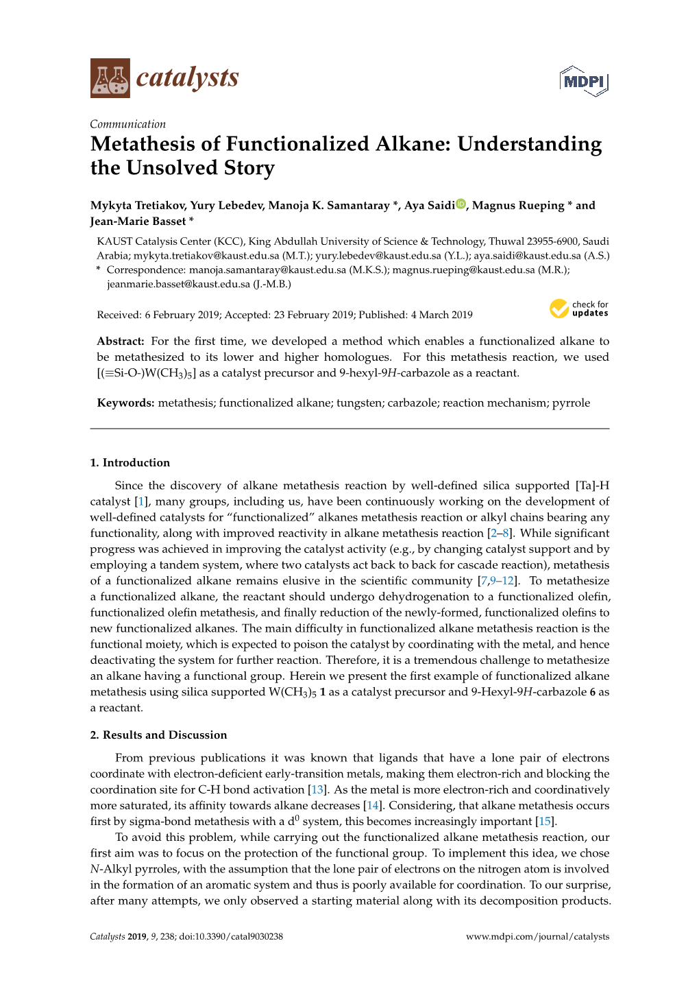 Metathesis of Functionalized Alkane: Understanding the Unsolved Story