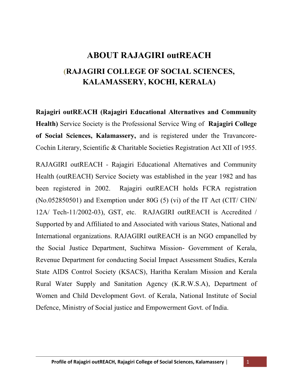 ABOUT RAJAGIRI Outreach (RAJAGIRI COLLEGE of SOCIAL SCIENCES, KALAMASSERY, KOCHI, KERALA)