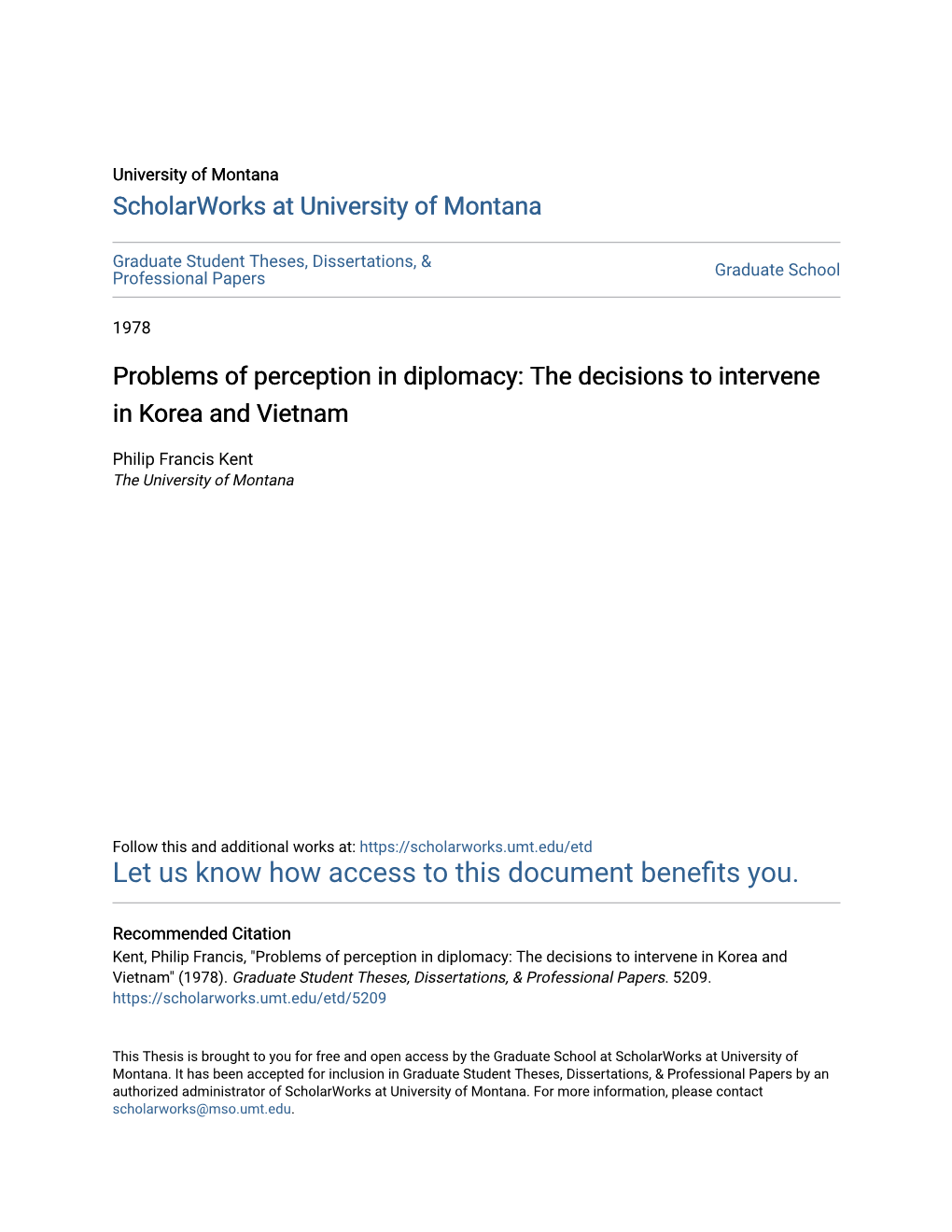 Problems of Perception in Diplomacy: the Decisions to Intervene in Korea and Vietnam