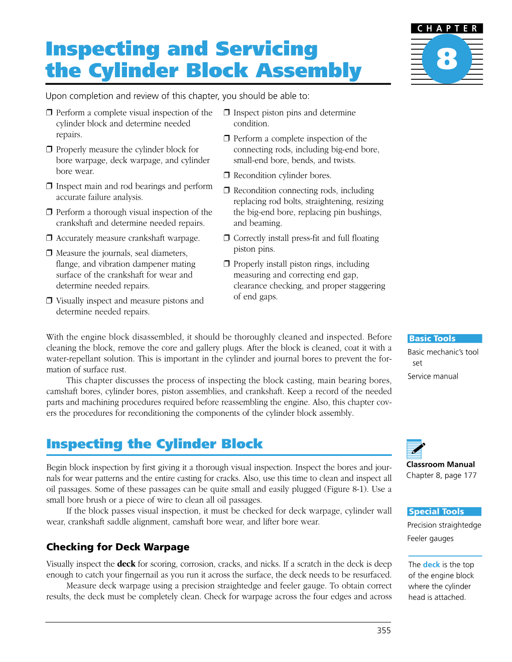 Inspecting and Servicing the Cylinder Block Assembly 8
