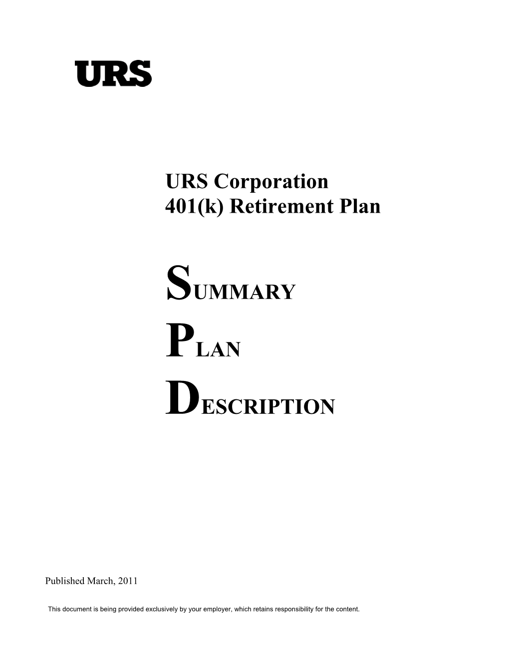 URS Corporation 401(K) Retirement Plan