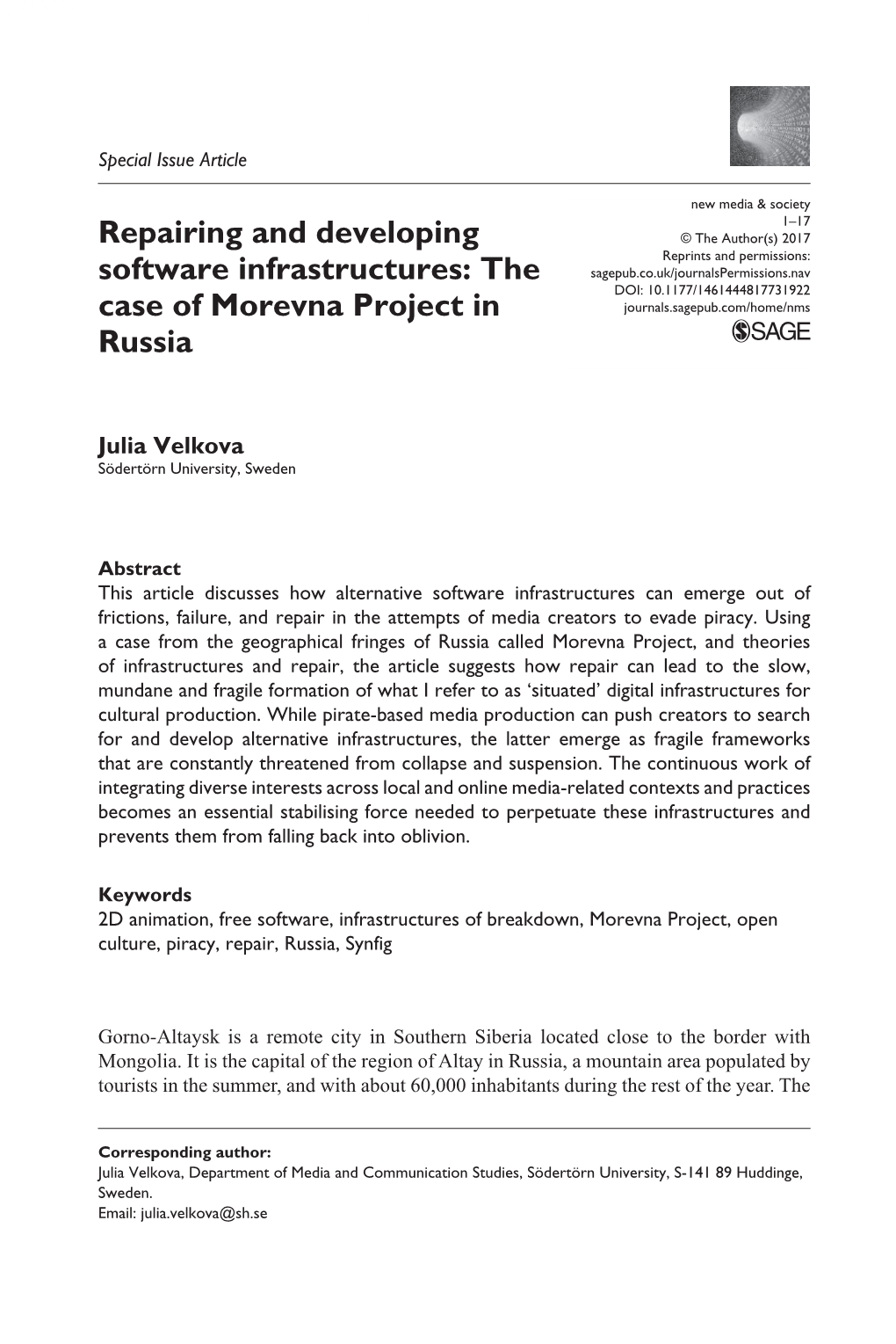 Repairing and Developing Software Infrastructures