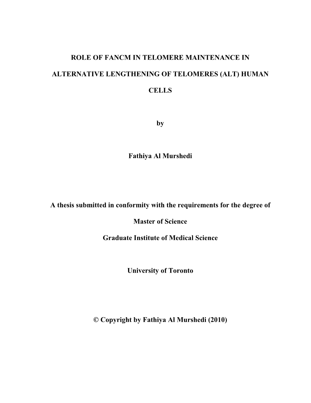 Role of FANCM in Telomere Maintenance in Alternative Lengthening of Telomeres (ALT)