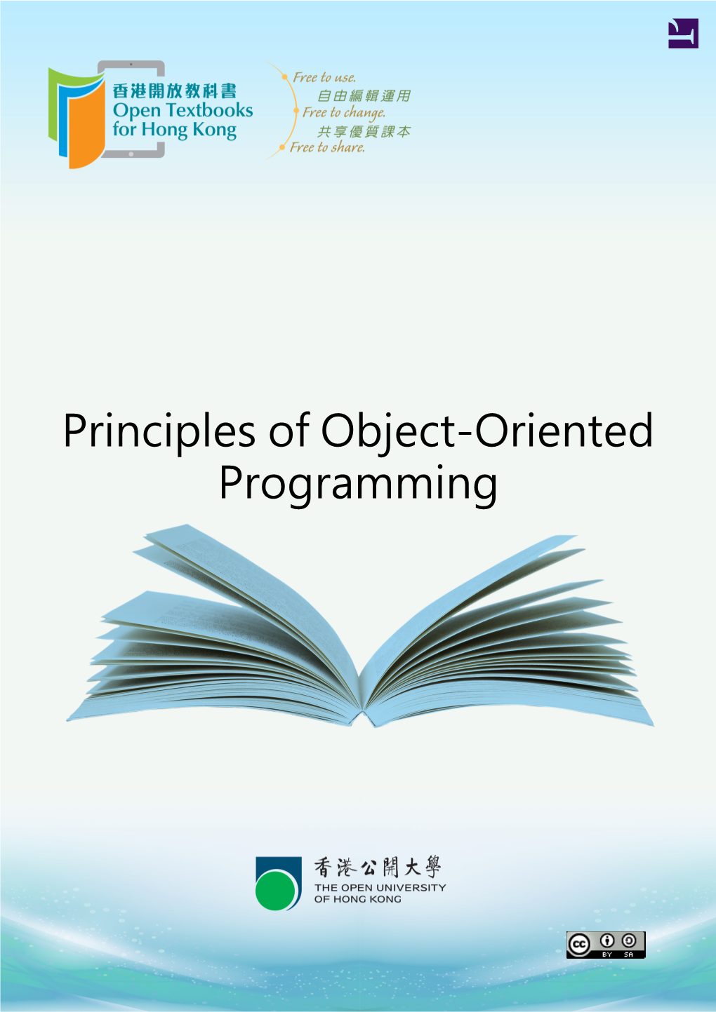 Principles of Object-Oriented Programming © Stephen Wong , Dung Nguyen