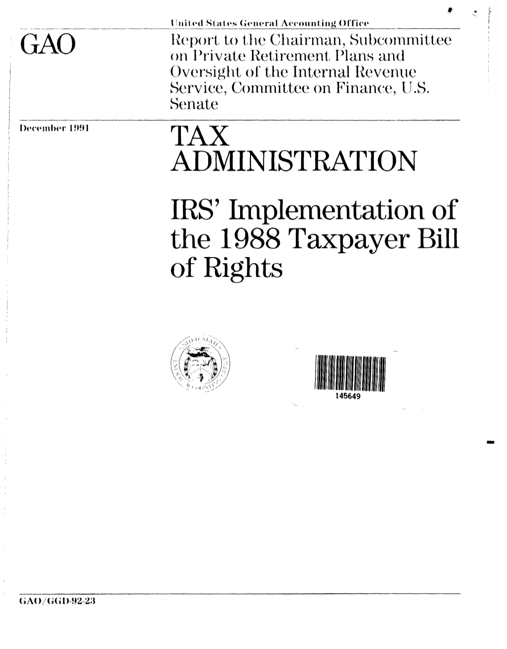 IRS' Implementation of the 1988 Taxpayer Bill of Rights"