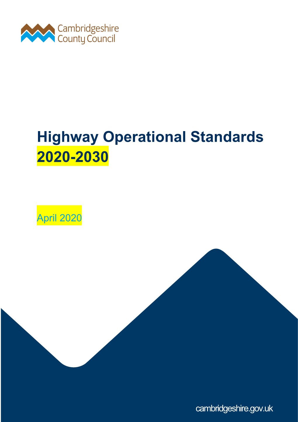 Highway Operational Standards 2020-2030