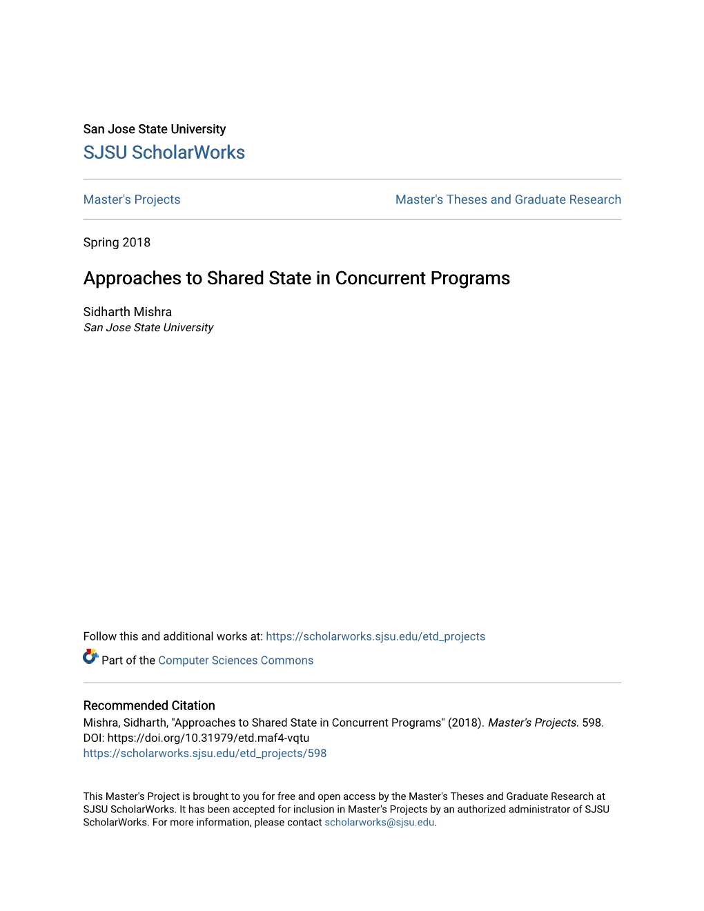 Approaches to Shared State in Concurrent Programs