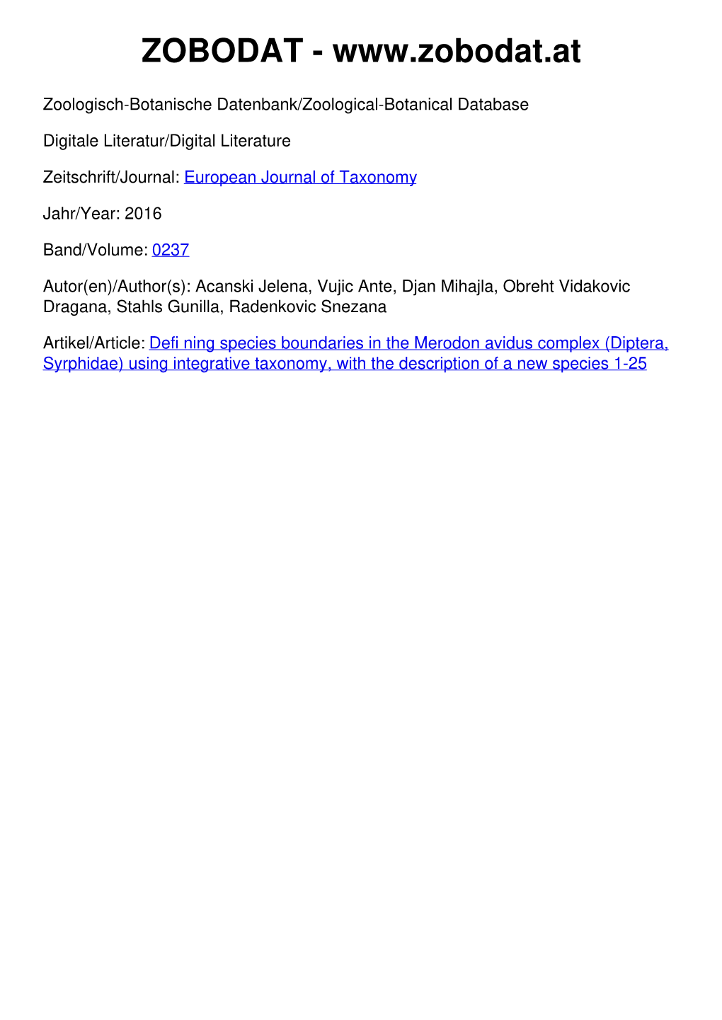 Defining Species Boundaries in the Merodon Avidus Complex (Diptera