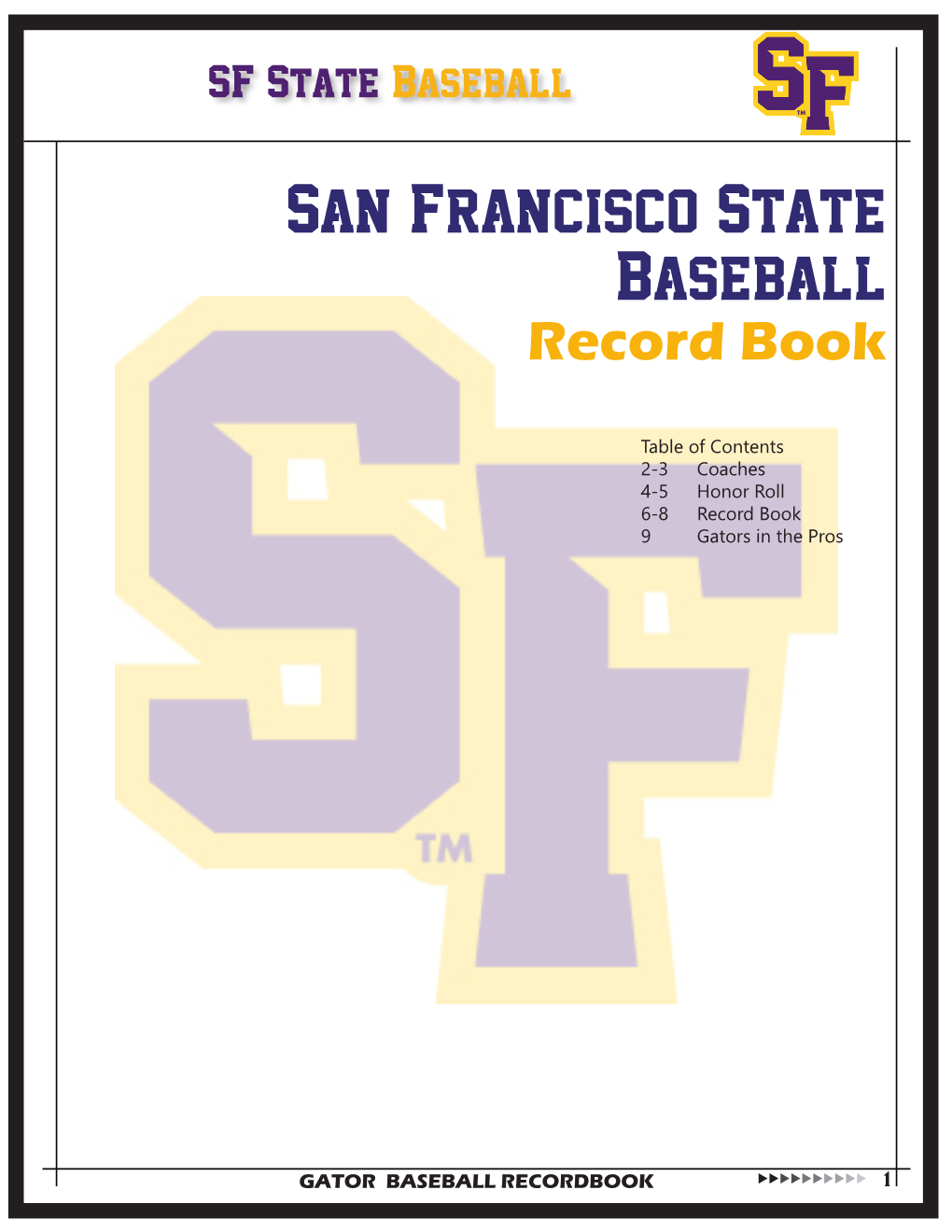 San Francisco State Baseball Record Book