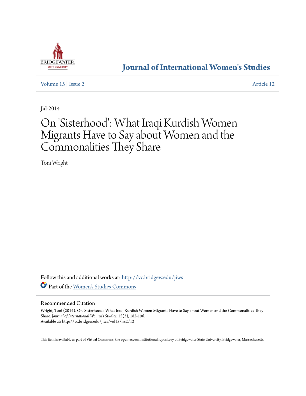 On 'Sisterhood': What Iraqi Kurdish Women Migrants Have to Say About Women and the Commonalities They Share Toni Wright