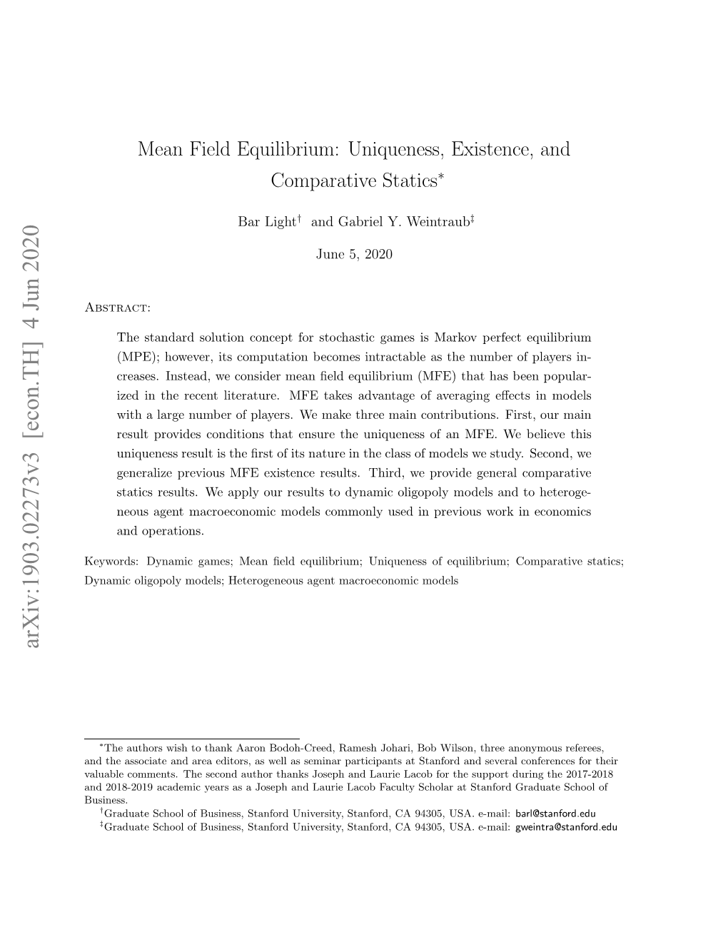 Mean Field Equilibrium: Uniqueness, Existence, and Comparative Statics