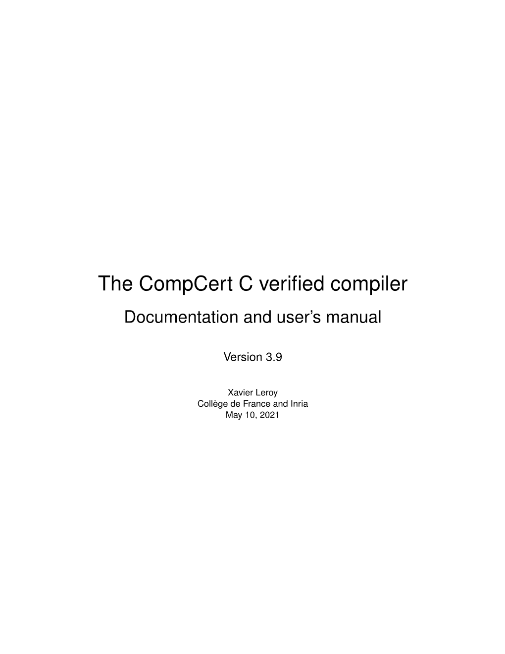 The Compcert C Verified Compiler