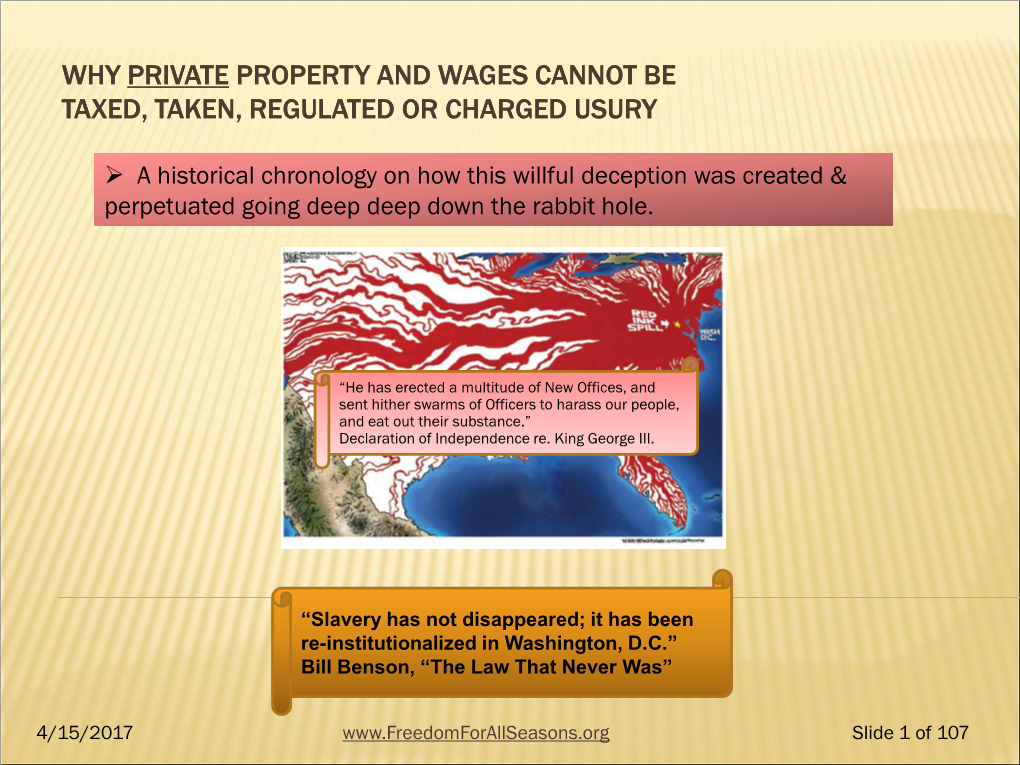 Why Private Property and Wages Cannot Be Taxed, Taken, Regulated Or Charged Usury