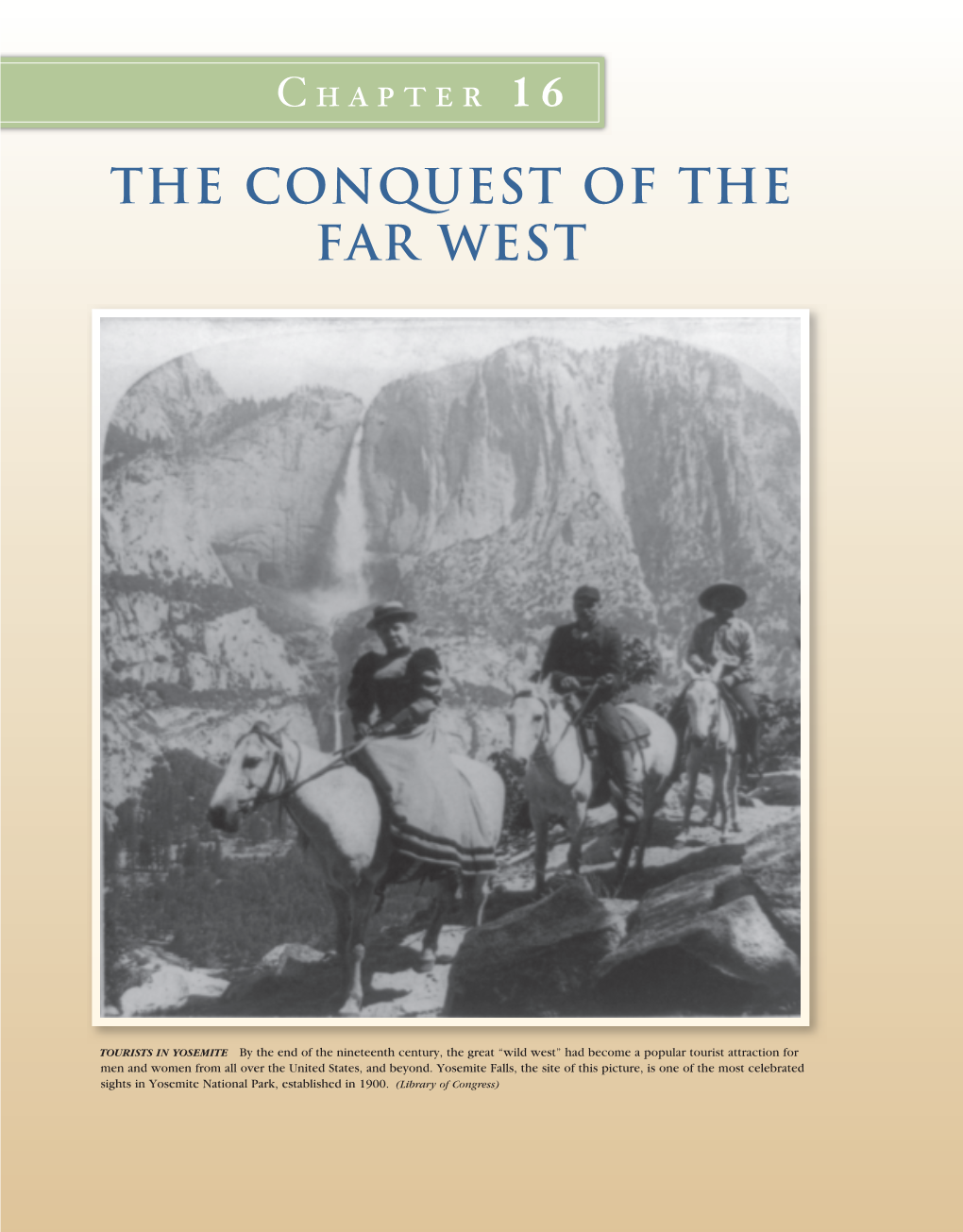 The Conquest of the Far West