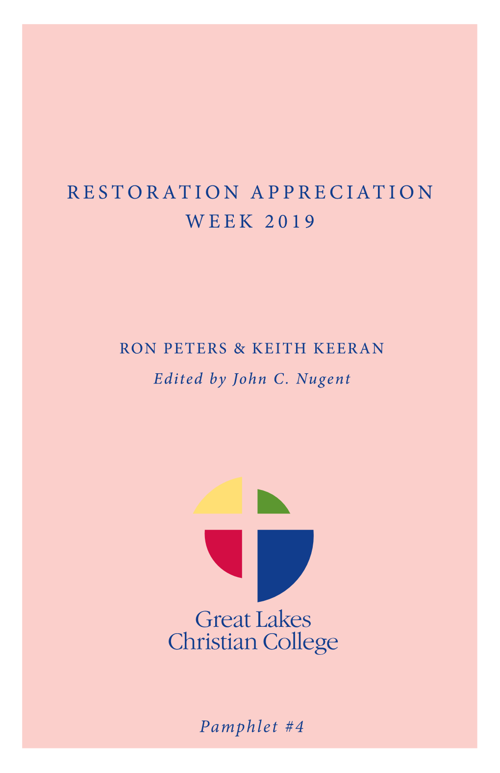 Restoration Appreciation Week 2019 Epamphlet