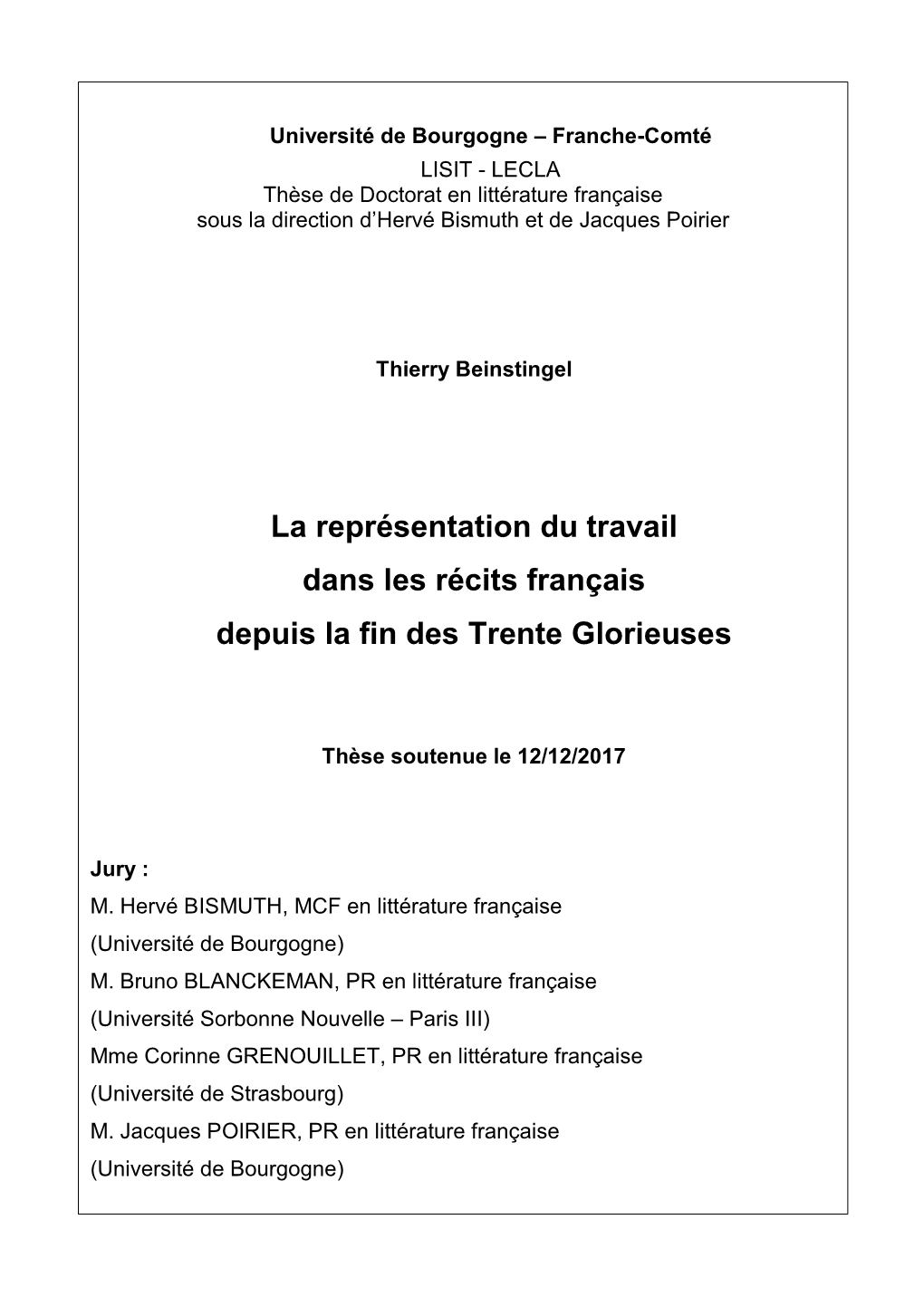 La Littérature Du Travail Depuis La Fin Des Trente Glorieuses