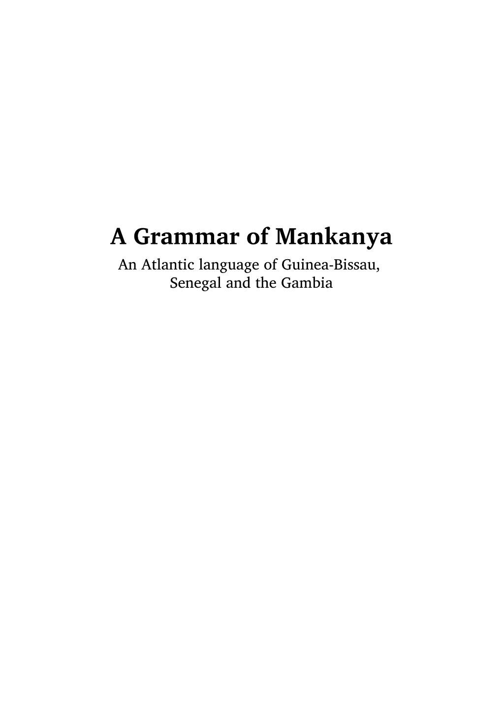 A Grammar of Mankanya