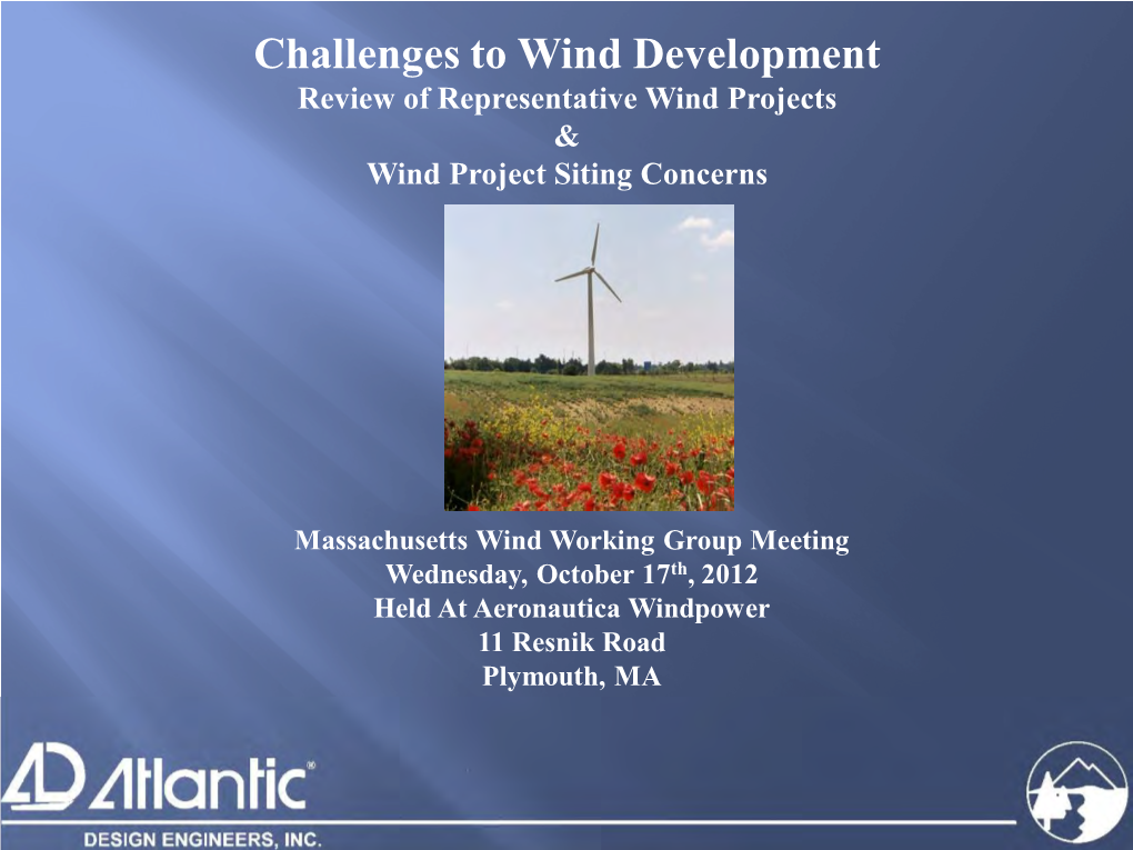 Challenges to Wind Energy Development