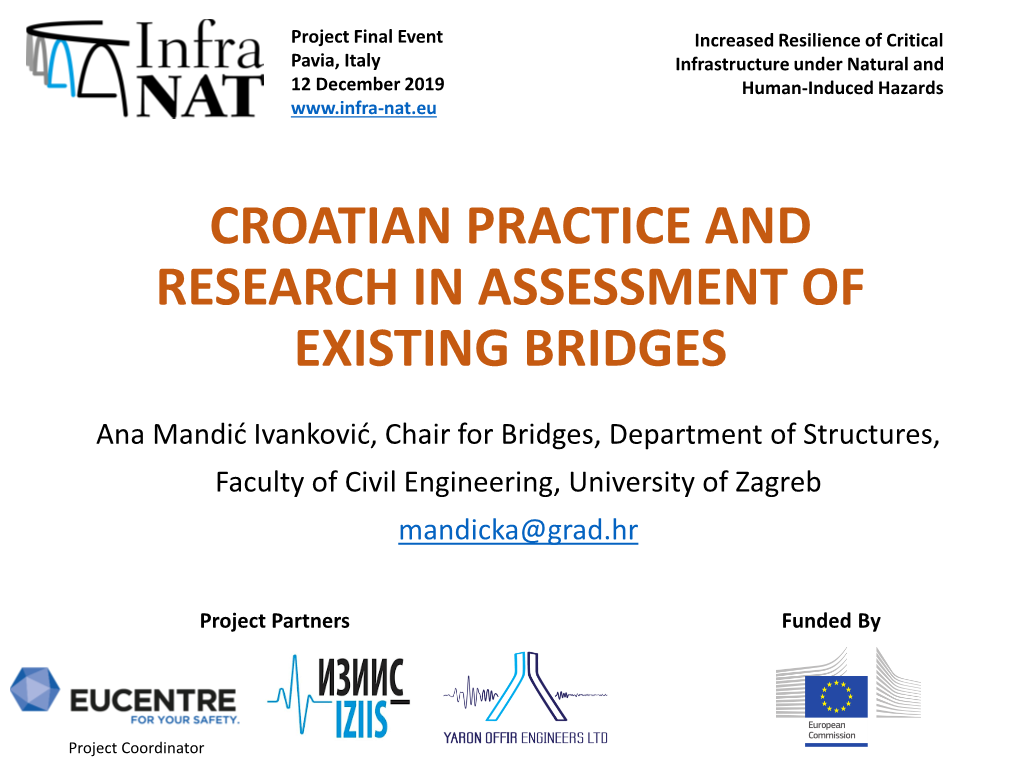 Croatian Practice and Research in Assessment of Existing Bridges