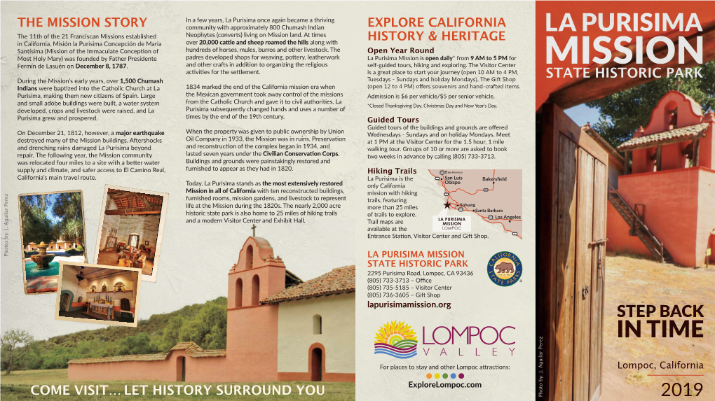 La Purisima Mission Is Open Daily* from 9 AM to 5 PM for Fermín De Lasuén on December 8, 1787