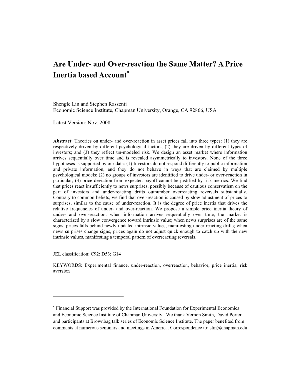 Are Under- and Over-Reaction the Same Matter? a Price Inertia Based Account∗