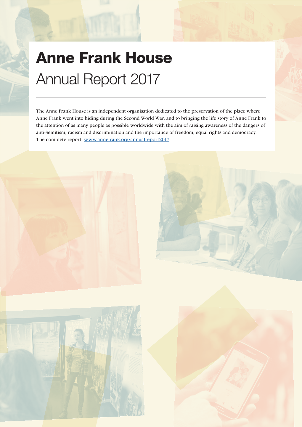 Anne Frank House Annual Report 2017