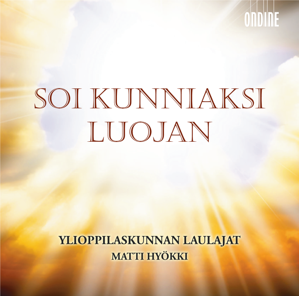 Soi Kunniaksi Luojan