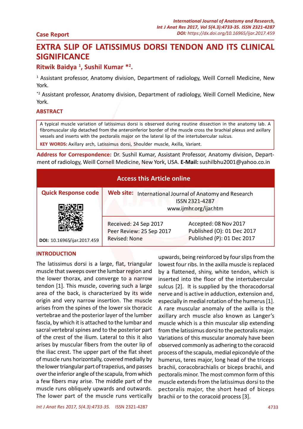 EXTRA SLIP of LATISSIMUS DORSI TENDON and ITS CLINICAL SIGNIFICANCE Ritwik Baidya 1, Sushil Kumar *2