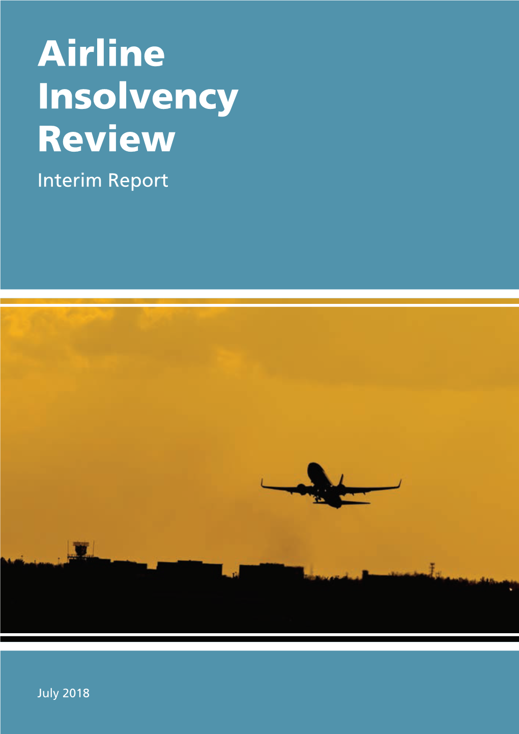 Airline Insolvency Review Interim Report