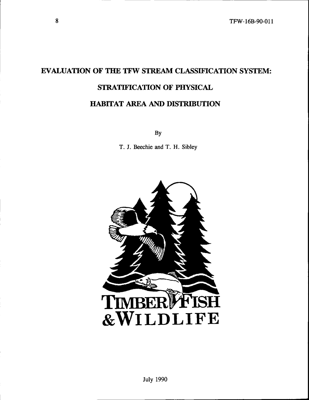 Evaluation of the Tfw Stream Classification System: Stratification of Physical Habitat Area and Distribution