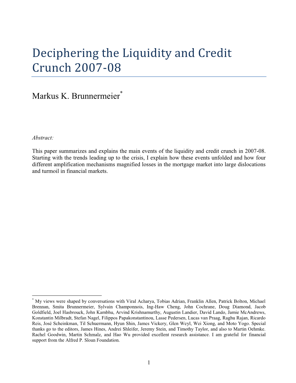 Deciphering the 2007-08 Liquidity and Credit Crunch‘, Working Paper Version