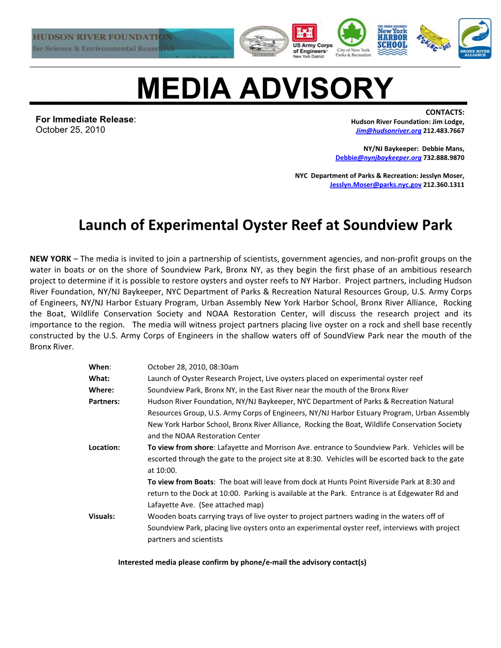 MEDIA ADVISORY ____ CONTACTS: for Immediate Release: Hudson River Foundation: Jim Lodge, October 25, 2010 Jim@Hudsonriver.Org 212.483.7667