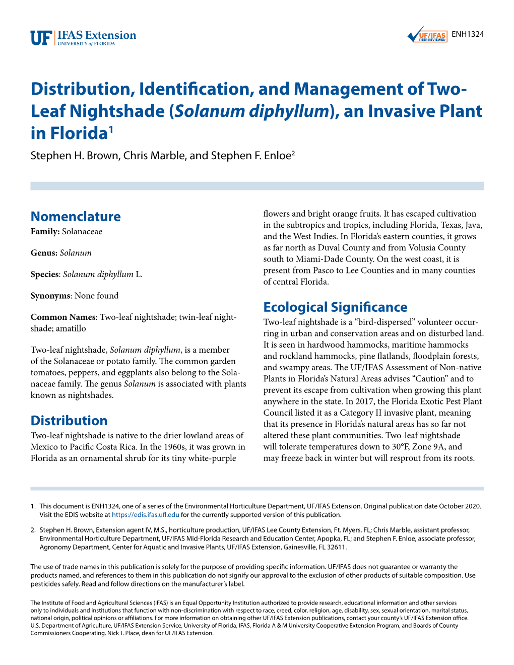 Solanum Diphyllum), an Invasive Plant in Florida1 Stephen H