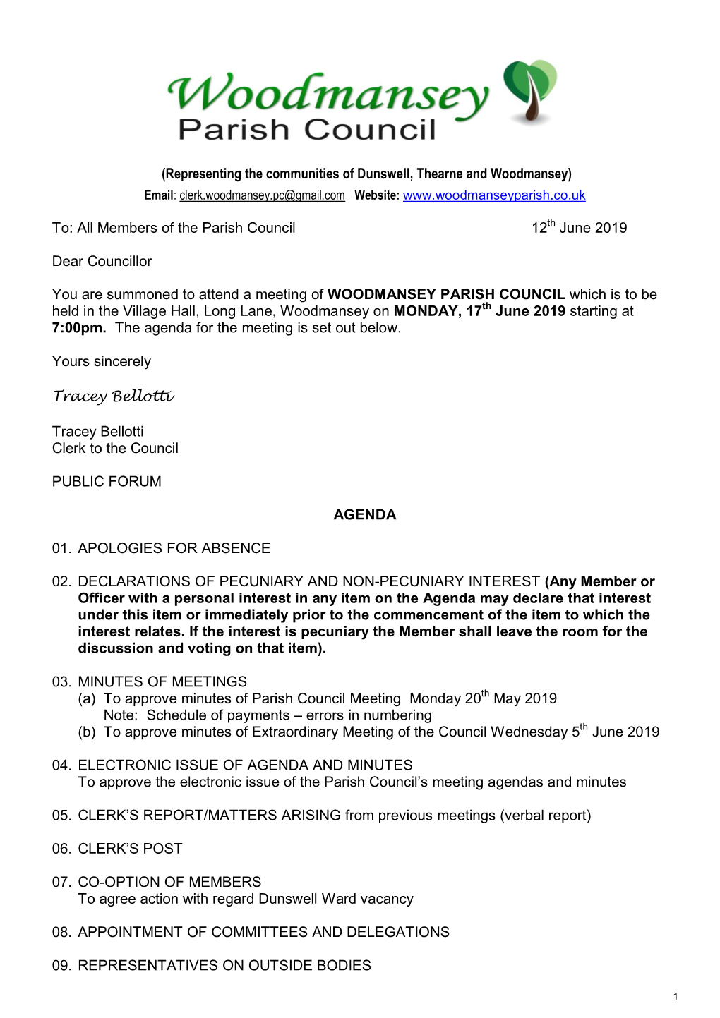 (Representing the Communities of Dunswell, Thearne and Woodmansey) To: All Members of the Parish Council 12 June 2019 Dear Coun