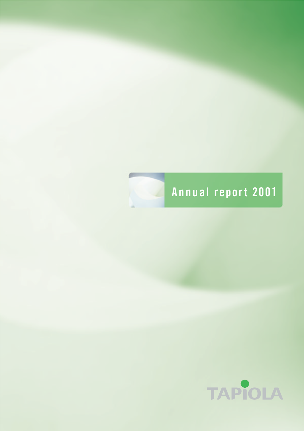 Tapiola Annual Report 2001