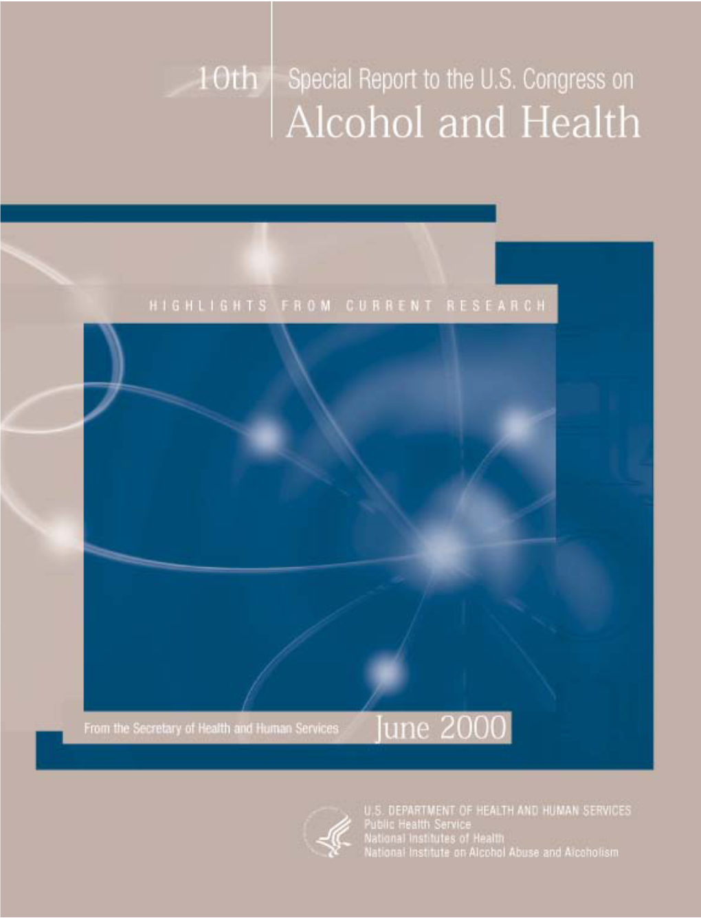 10Th Special Report to the U.S. Congress on Alcohol and Health