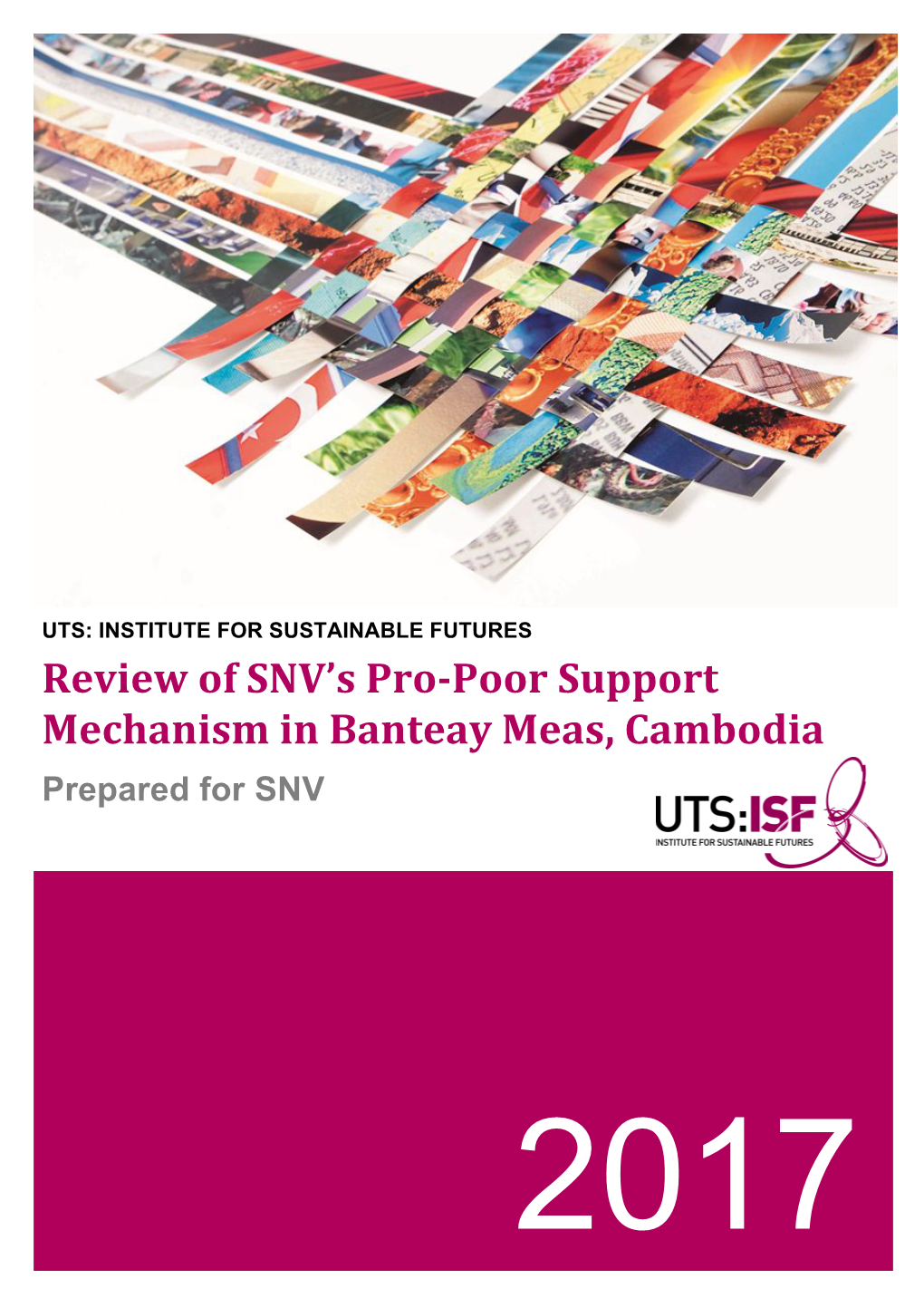 Review of SNV's Pro-‐Poor Support Mechanism in Banteay Meas