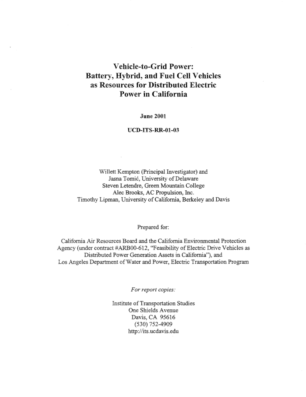 Battery, Hybrid, and Fuel Cell Vehicles As Resources for Distributed Electric Power in California