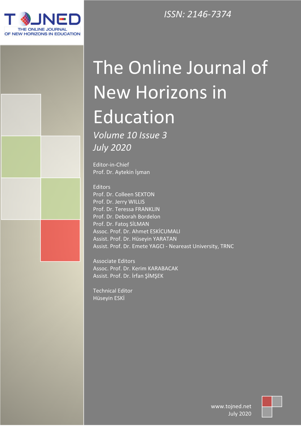 The Online Journal of New Horizons in Education Volume 10 Issue 3 July 2020
