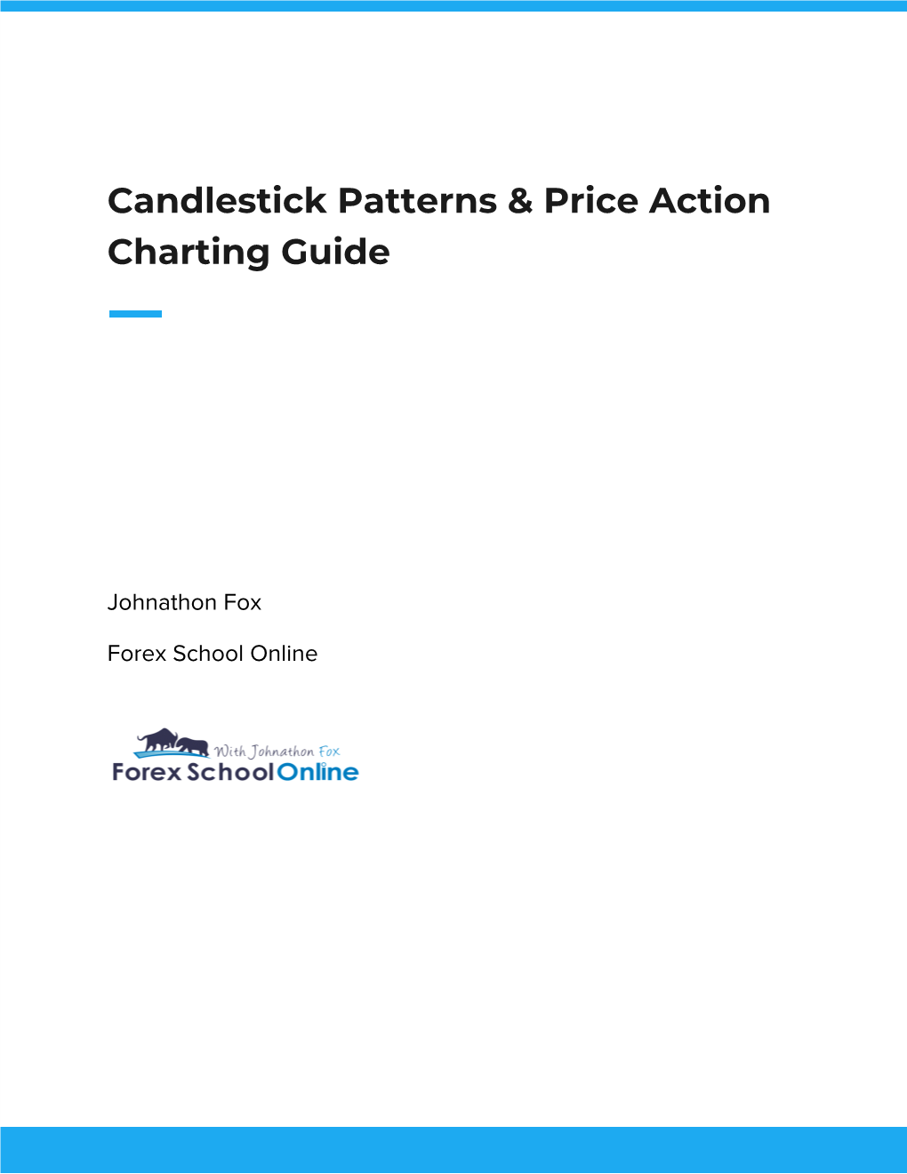 Candlestick Patterns & Price Action Charting Guide