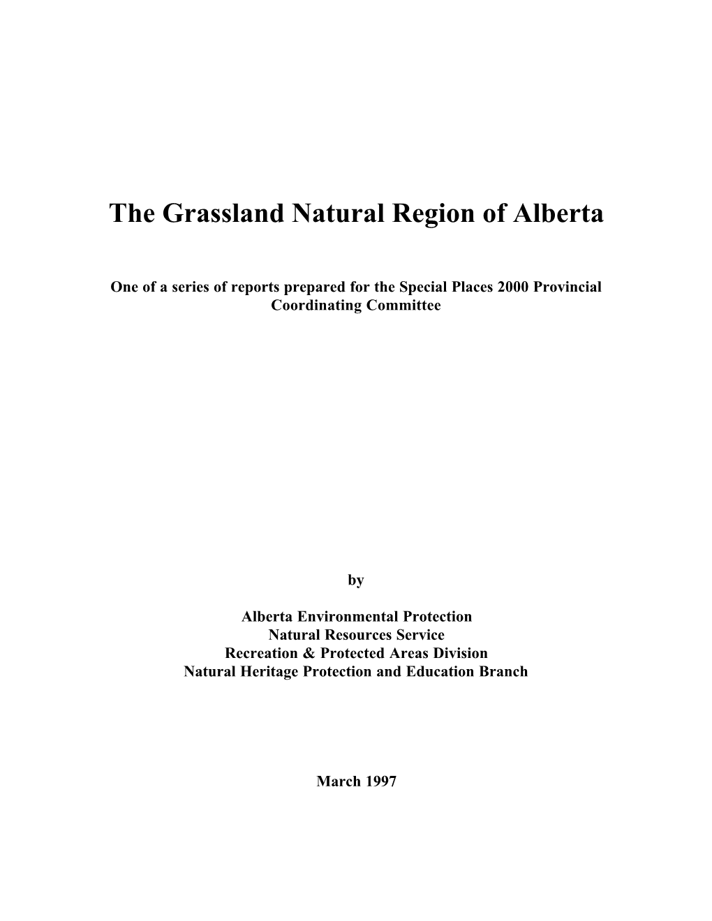 The Grassland Natural Region of Alberta