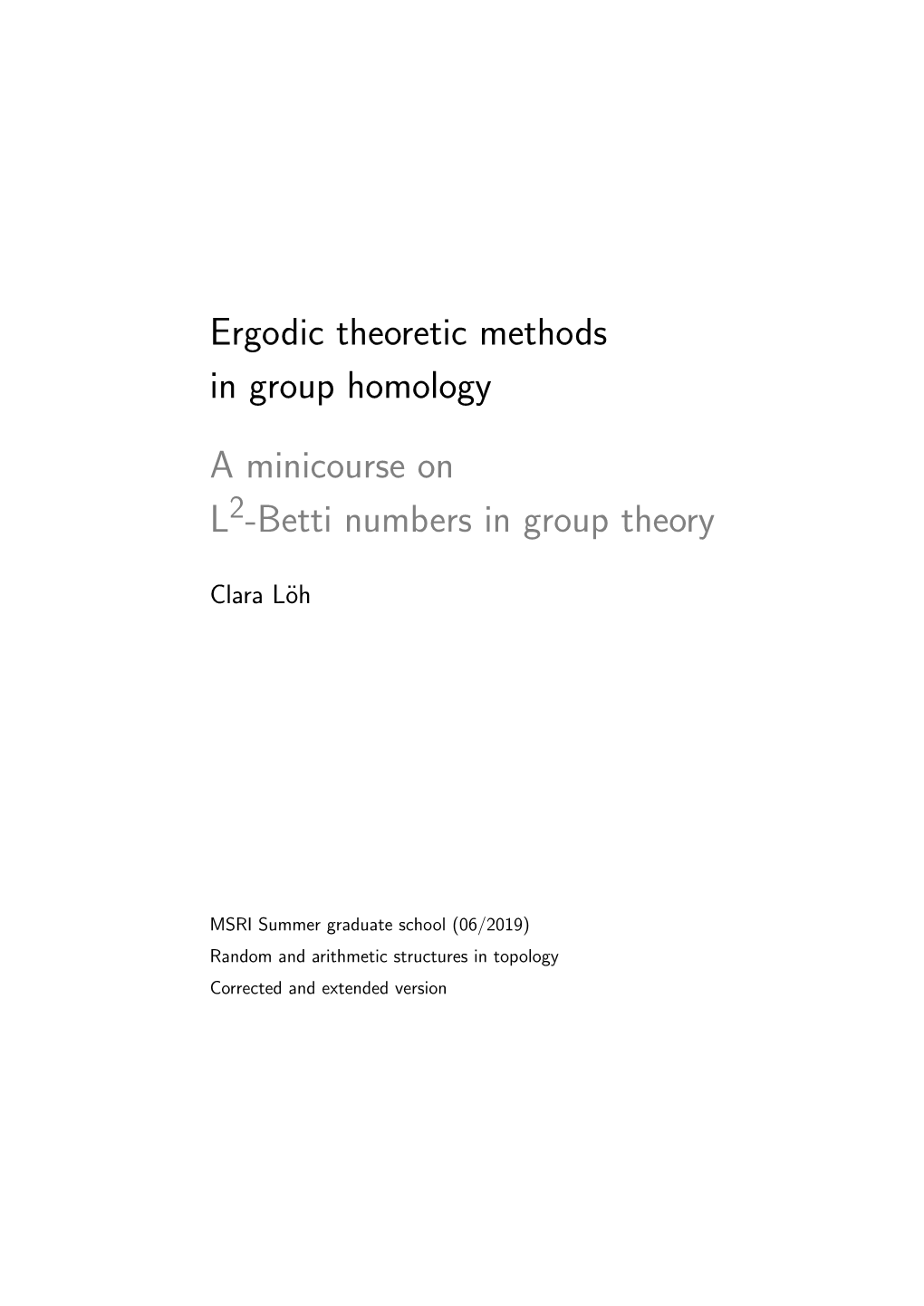 L2-Betti Numbers in Group Theory