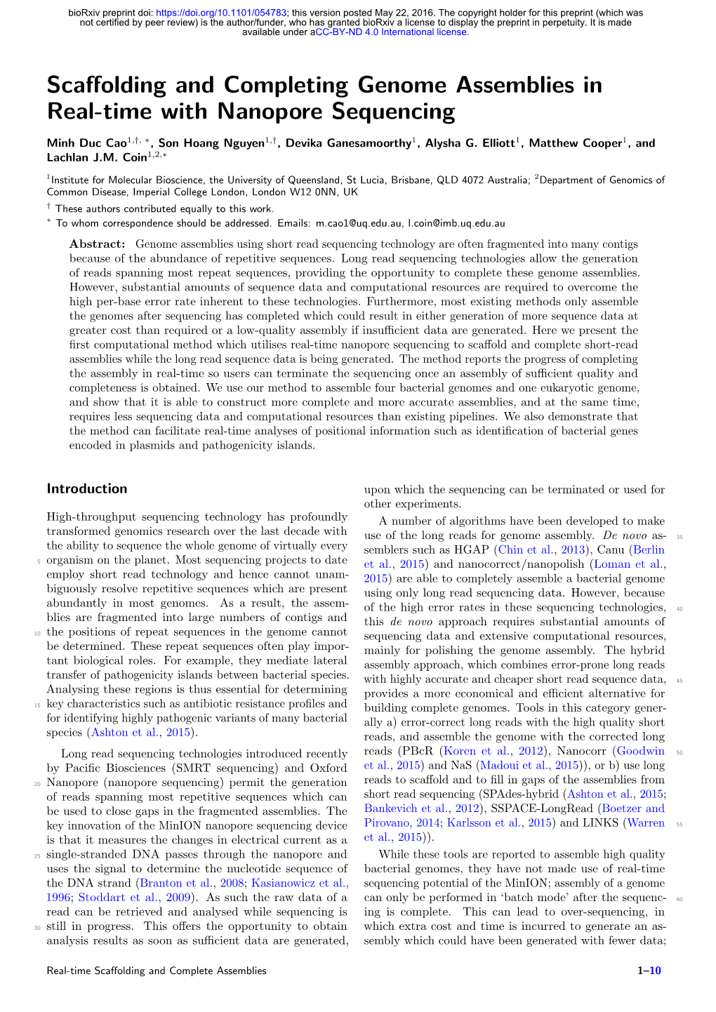 Scaffolding and Completing Genome Assemblies in Real-Time With