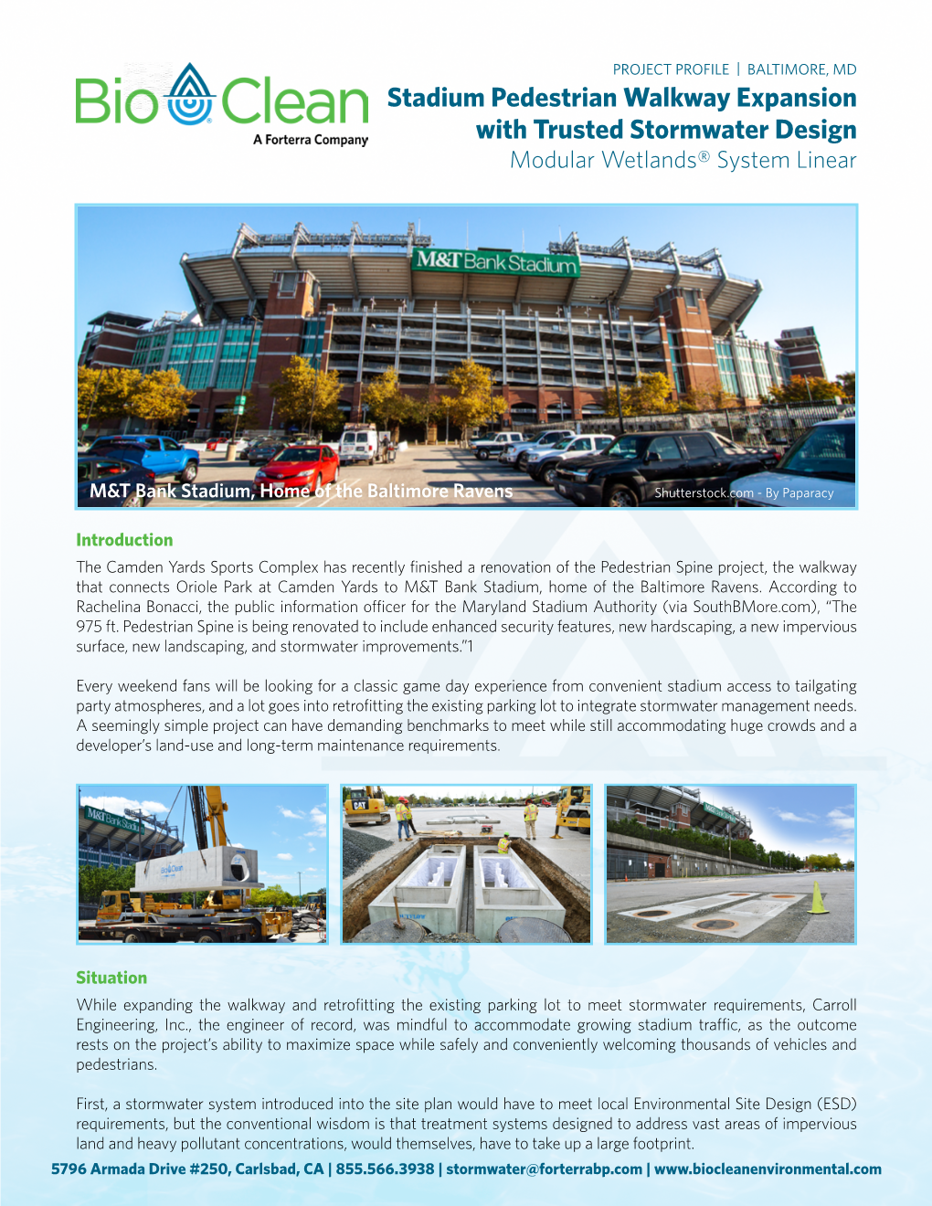 Stadium Pedestrian Walkway Expansion with Trusted Stormwater Design Modular Wetlands® System Linear