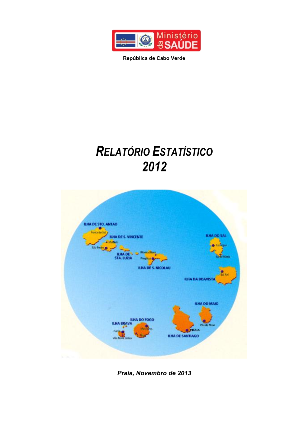 Relatório Estatístico 2012